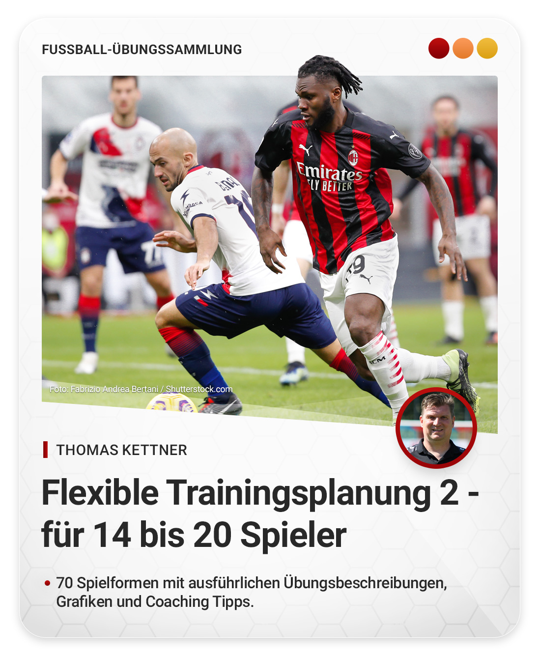 Flexible Trainingsplanung 2 - für 14 bis 20 Spieler (Übungssammlung)